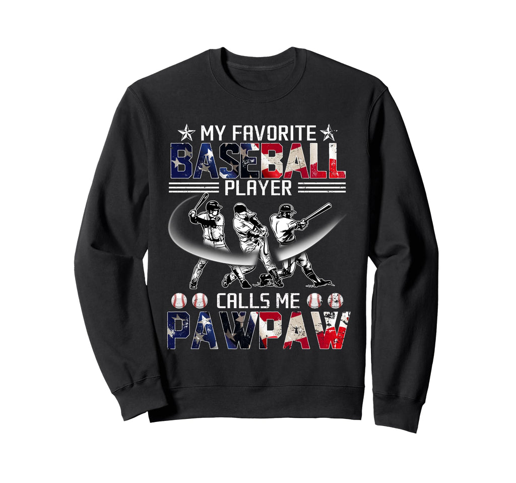 My Favorite Baseball Player Calls Sweatshirt - Custom Art Print for Adults - T-Shirt, Sweatshirt, Hoodie
