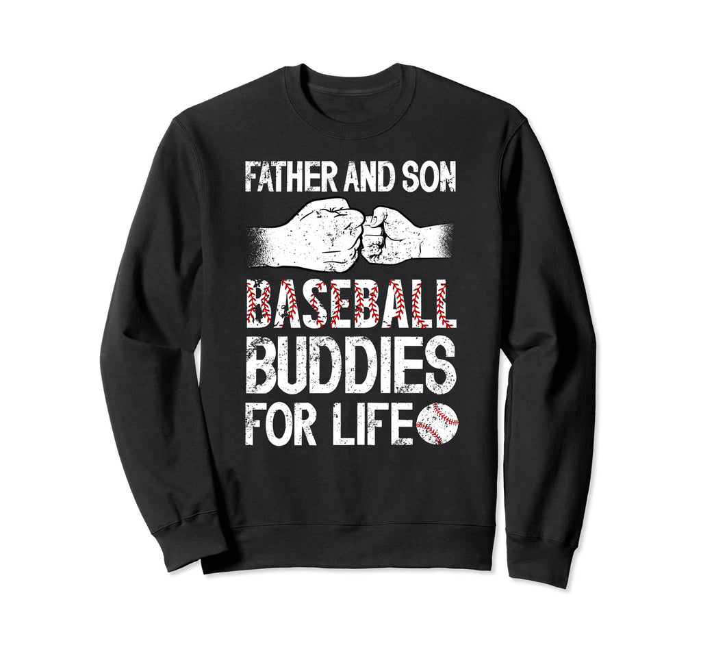Baseball Buddies Baseball Dad Baseball Sweatshirt - Trendy Graphic Unisex - T-Shirt, Sweatshirt, Hoodie