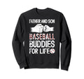 Baseball Buddies Baseball Dad Baseball Sweatshirt - Trendy Graphic Unisex - T-Shirt, Sweatshirt, Hoodie