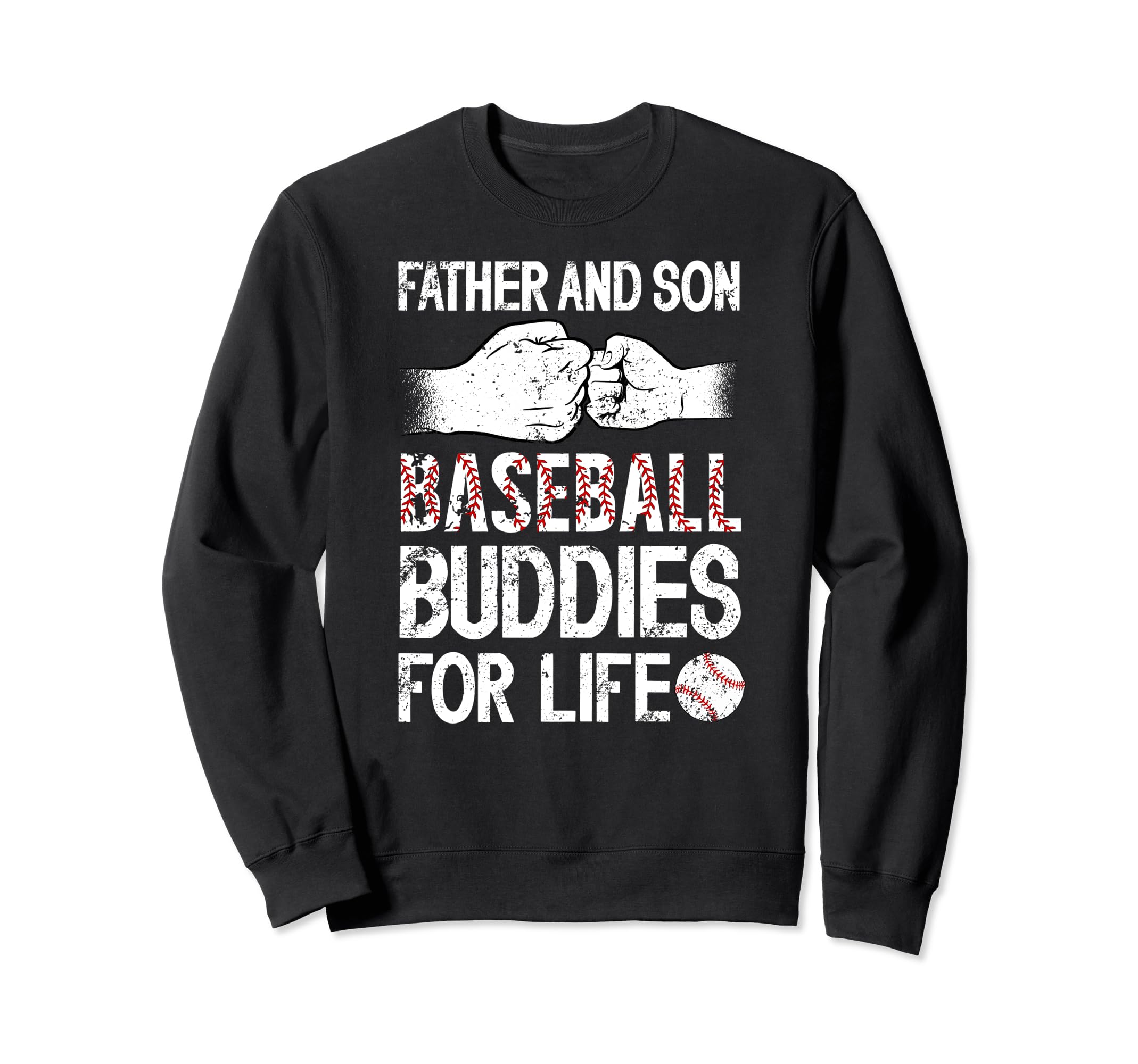 Baseball Buddies Baseball Dad Baseball Sweatshirt - Trendy Graphic Unisex - T-Shirt, Sweatshirt, Hoodie