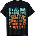 Funny Job Workplace Joke Humor - Adult & Kids T-Shirts, Sweatshirts & Hoodies apparel design preview 1