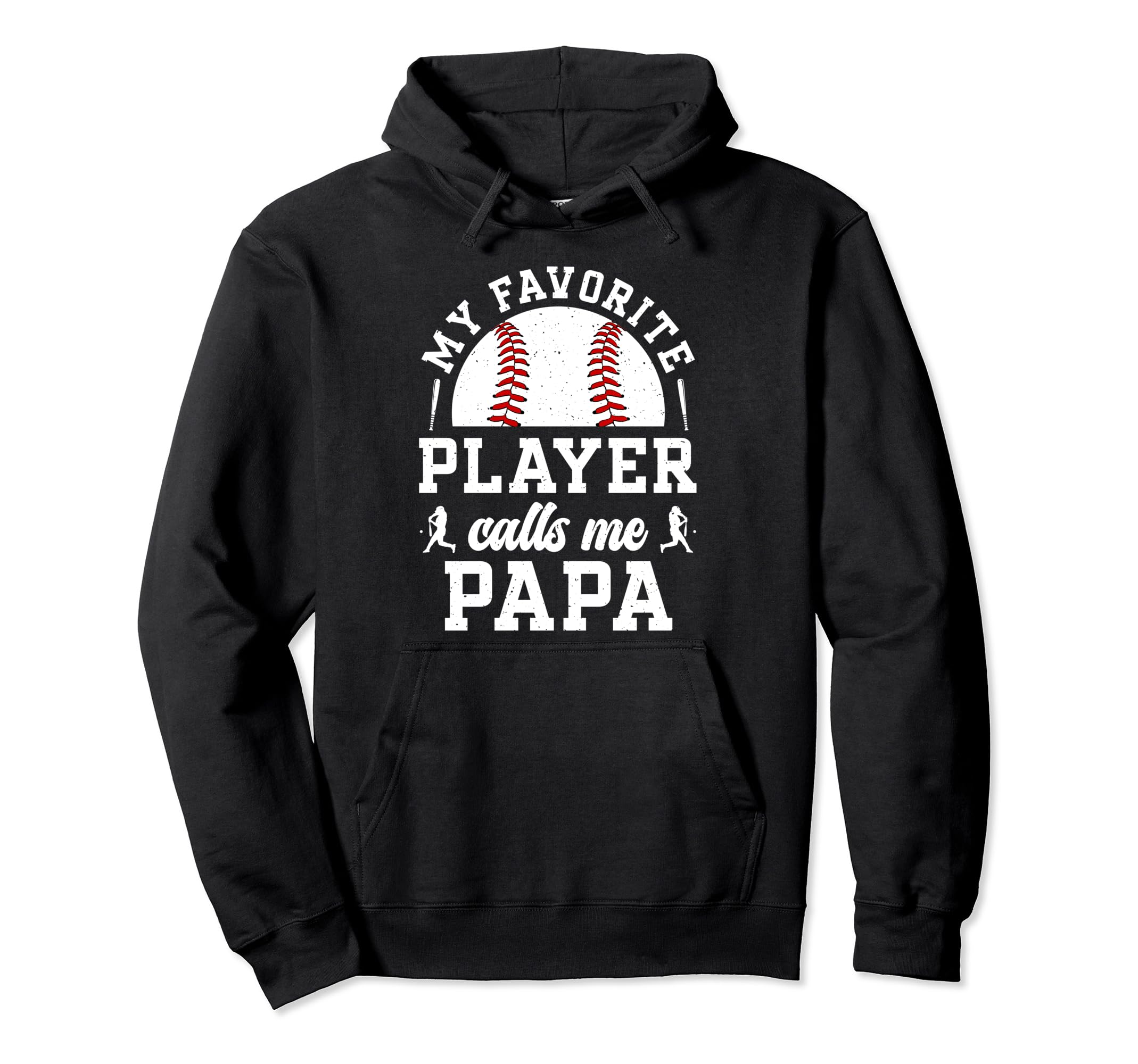 My Favorite Baseball Player Papa Baseball Hoodie - Custom Art Print Unisex - T-Shirt, Sweatshirt, Hoodie