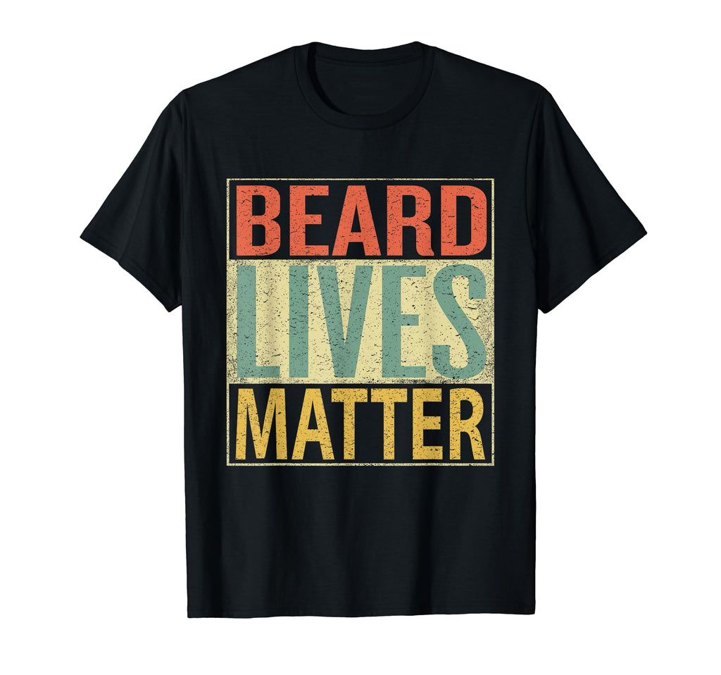 Beard Lives Matter Distressed T-Shirt - Fun Novelty Design Unisex - T-Shirt, Sweatshirt, Hoodie