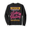 Roller Skating Skate 1970S Education Sweatshirt - Graphic Print Men Women - T-Shirt, Sweatshirt, Hoodie