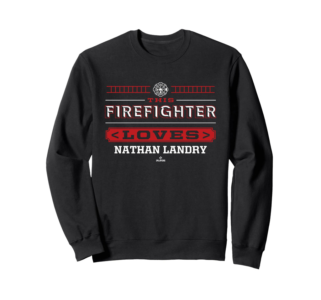 This Firefighter Loves Nathan Landry Sweatshirt - Graphic Print Men Women - T-Shirt, Sweatshirt, Hoodie