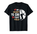 My Heart Is That Field Baseball T-Shirt - Custom Art Print Men Women - T-Shirt, Sweatshirt, Hoodie
