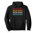Roller Skate Typography Roller Skating Hoodie - Custom Art Print Men Women - T-Shirt, Sweatshirt, Hoodie