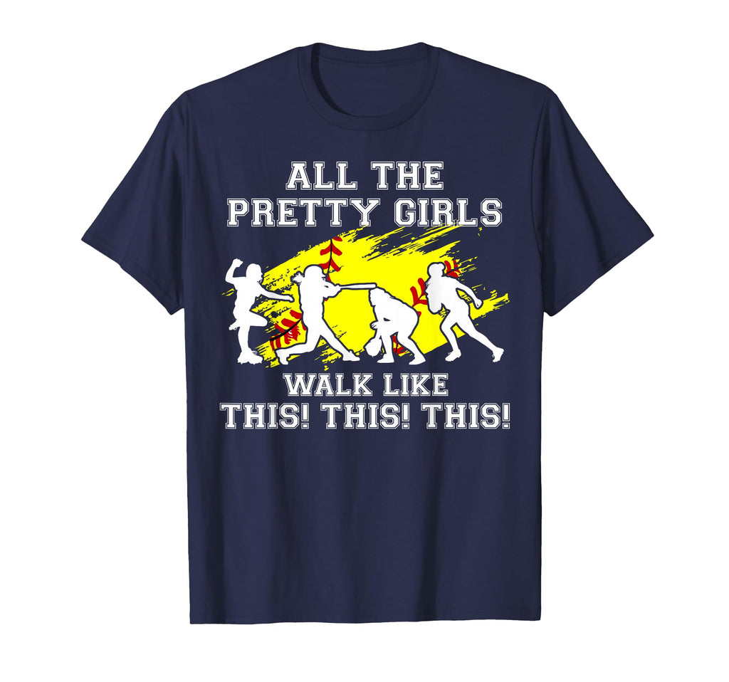 Softball Pretty Walk Like This Funny T-Shirt - Trendy Graphic for Adults - T-Shirt, Sweatshirt, Hoodie