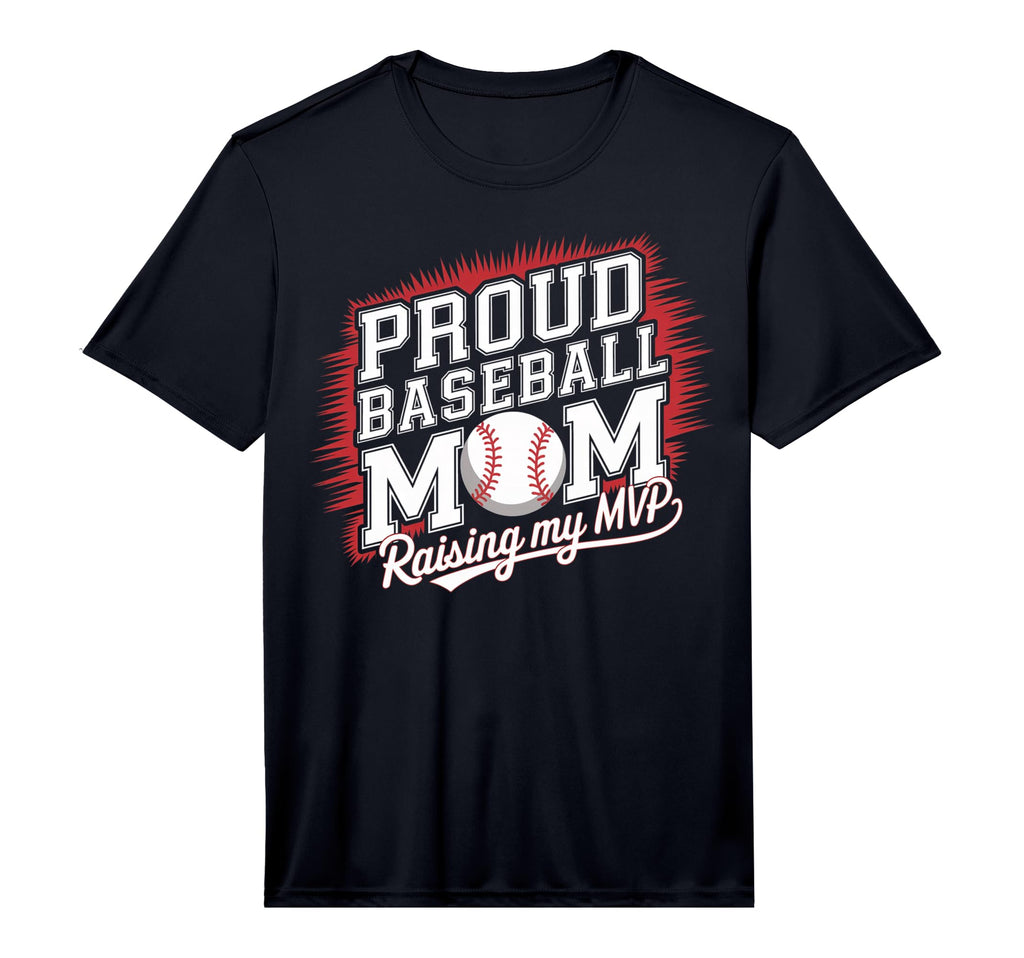 Mens Proud Baseball Mom Raising T-Shirt - Casual Everyday Wear for Adults - T-Shirt, Sweatshirt, Hoodie