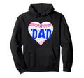 Softball Dad Baseball Dad Ball Dad Hoodie - Streetwear Style Unisex - T-Shirt, Sweatshirt, Hoodie
