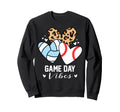 Game Day Vibes Funny Baseball Sweatshirt - Unique Graphic Unisex - T-Shirt, Sweatshirt, Hoodie