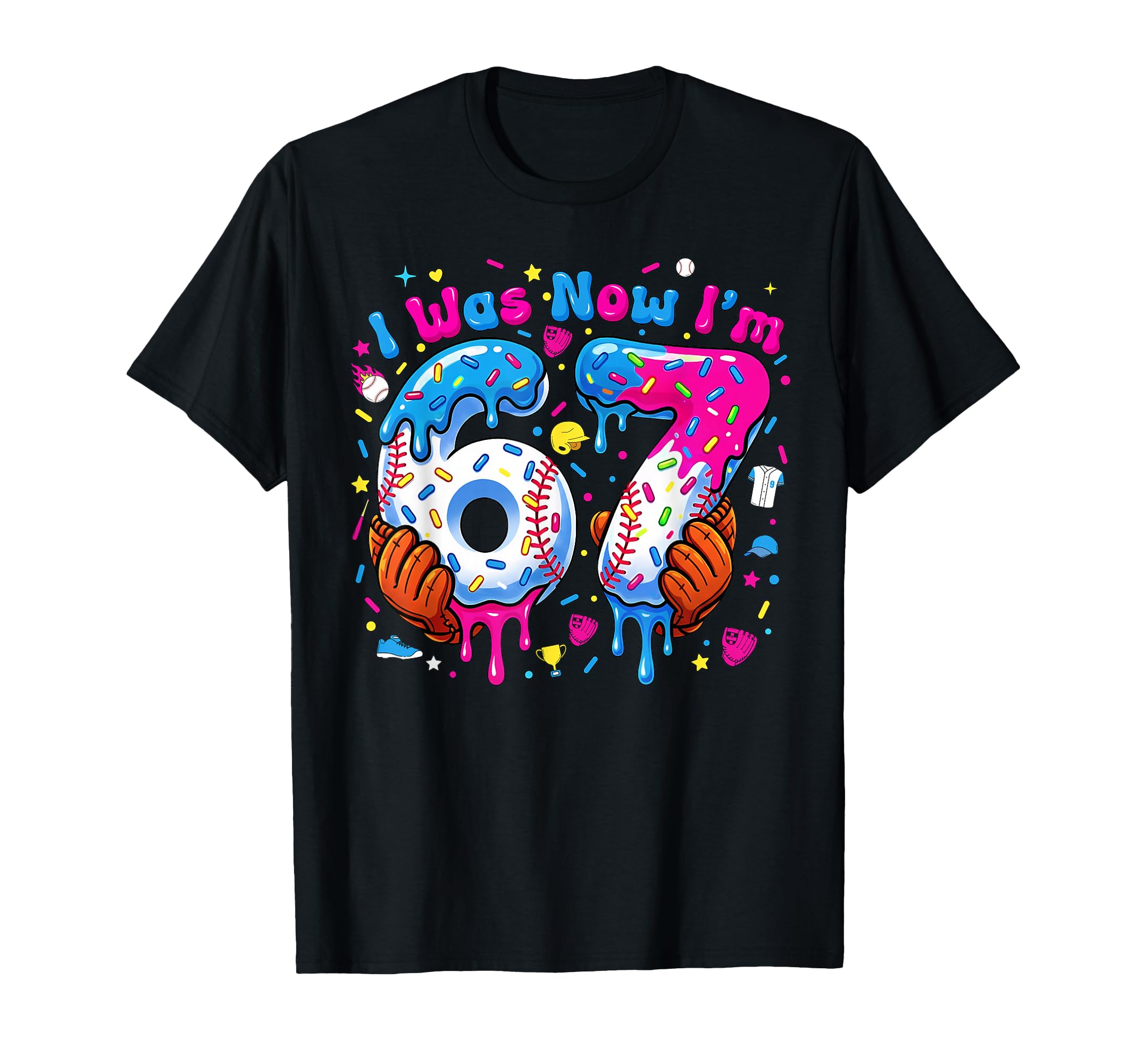 7Th Birthday I Was 6 Now Im 7 Baseball Ice T-Shirt - Graphic Print Unisex - T-Shirt, Sweatshirt, Hoodie