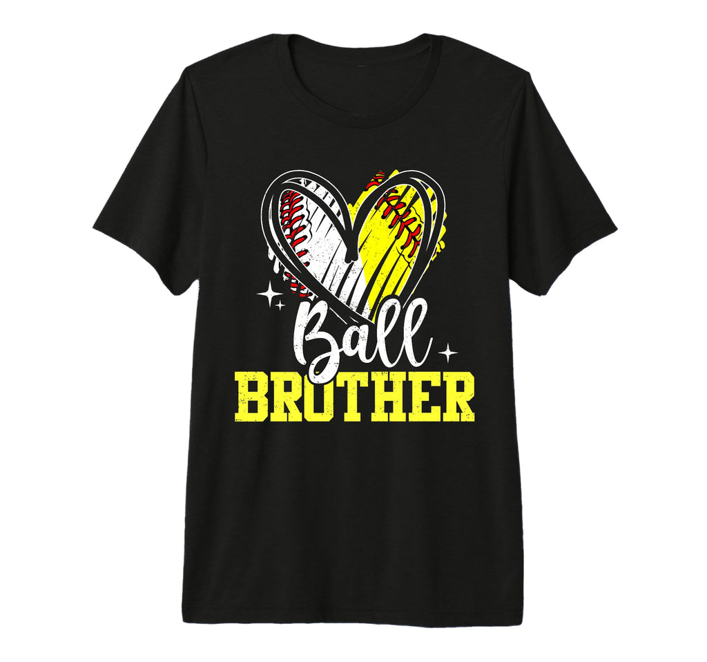 Ball Brother Softball Baseball T-Shirt - Casual Everyday Wear for Adults - T-Shirt, Sweatshirt, Hoodie