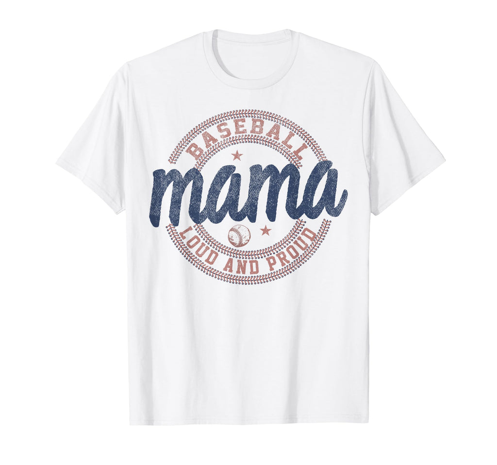 Baseball Mama Loud And Proud Game Day T-Shirt - Unique Graphic for Adults - T-Shirt, Sweatshirt, Hoodie