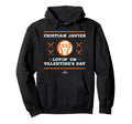 Cristian Javier Lovin Valentines Day Hoodie - Fun Novelty Design Men Women - T-Shirt, Sweatshirt, Hoodie