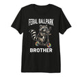 Feral Ballpark Brother Raccoon T-Shirt - Casual Everyday Wear Men Women - T-Shirt, Sweatshirt, Hoodie