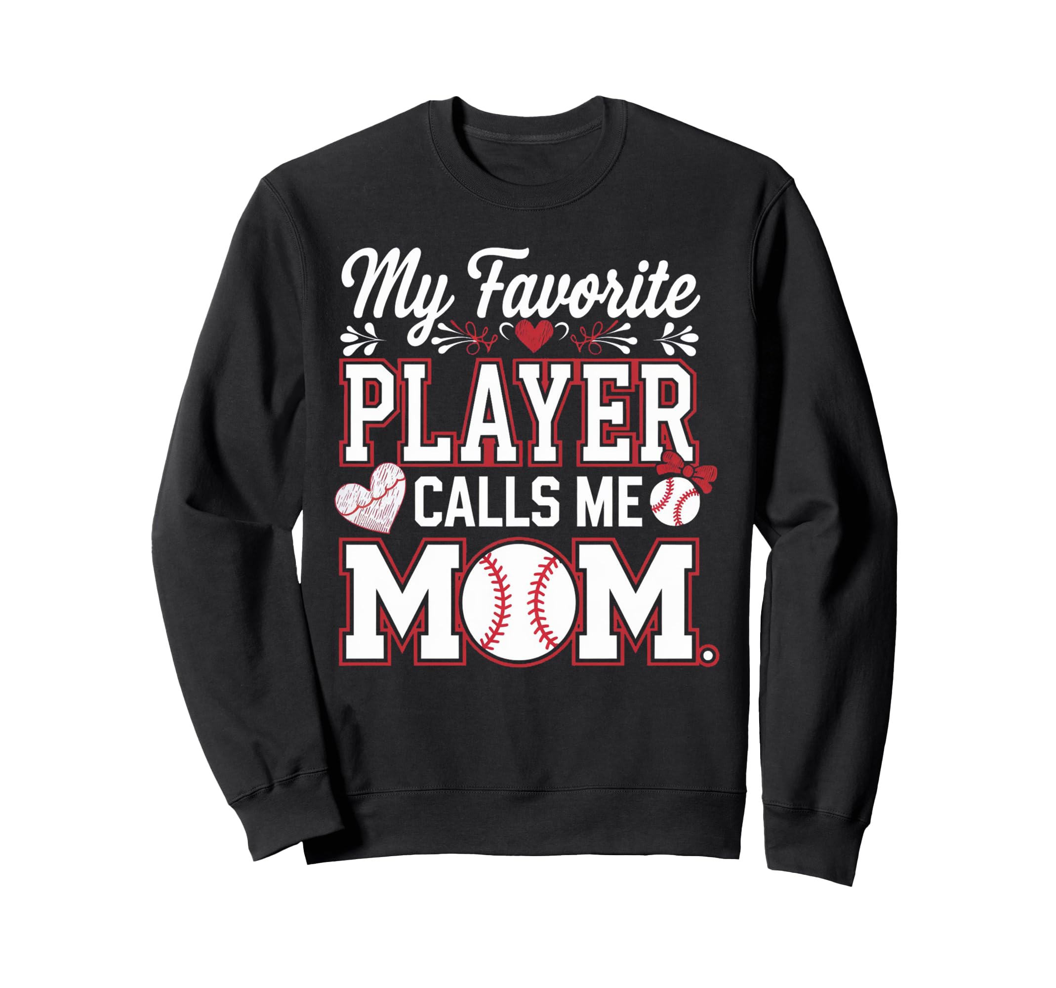 My Favorite Baseball Player Calls Sweatshirt - Aesthetic Graphic Men Women - T-Shirt, Sweatshirt, Hoodie