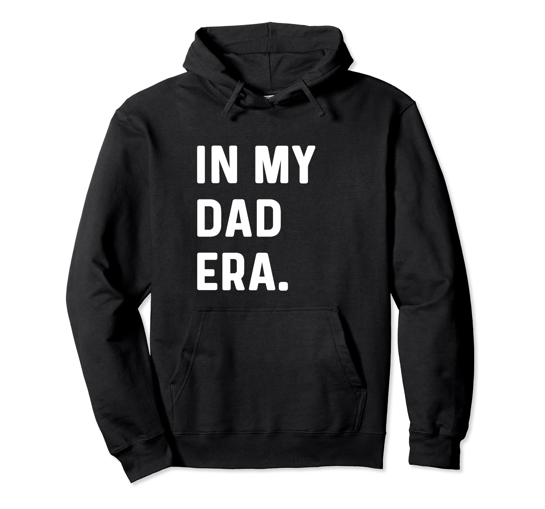 My Dad Era New Dad Daddy Father Surprise Hoodie - Graphic Print Unisex - T-Shirt, Sweatshirt, Hoodie