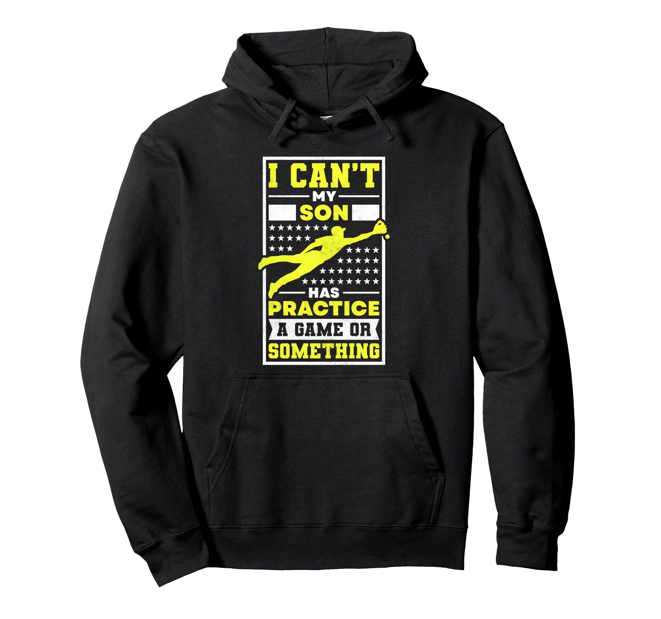 I Cant My Son Has Practice Baseball Hoodie - Trendy Graphic for Adults - T-Shirt, Sweatshirt, Hoodie