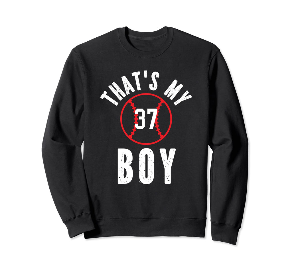 Thats My Jersey Number 37 Baseball Sweatshirt - Streetwear Style Men Women - T-Shirt, Sweatshirt, Hoodie