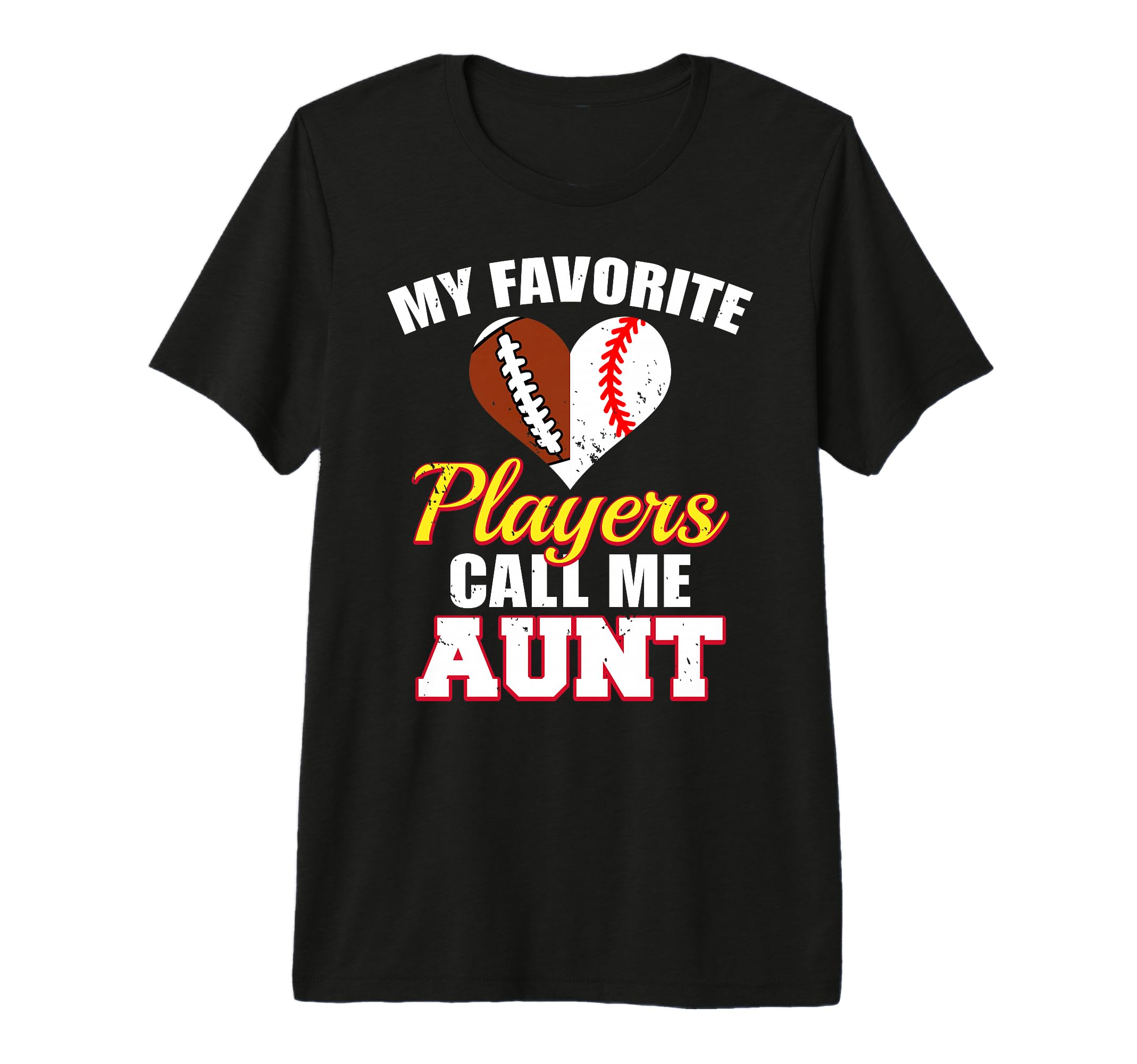 My Favorite Players Call Me Aunt T-Shirt - Trendy Graphic for Adults - T-Shirt, Sweatshirt, Hoodie