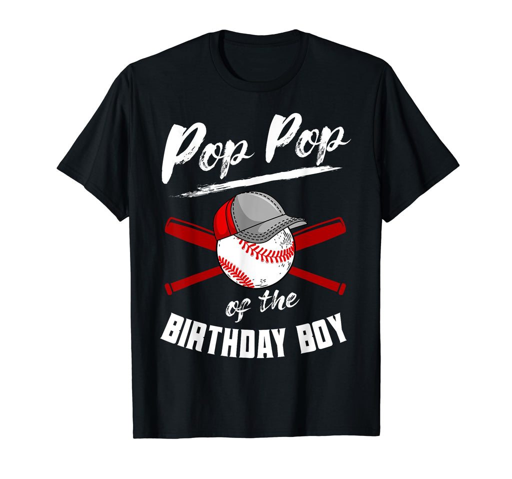 Pop Pop Birthday Baseball Bday T-Shirt - Aesthetic Graphic for Adults - T-Shirt, Sweatshirt, Hoodie