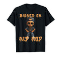Raised Hip Hop Music Old School T-Shirt - Casual Everyday Wear for Adults - T-Shirt, Sweatshirt, Hoodie