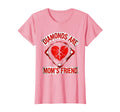 Diamonds Are Moms Friend Mothers Day T-Shirt - Minimalist Print Men Women - T-Shirt, Sweatshirt, Hoodie