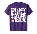 My Baseball Sister Era Groovy T-Shirt - Casual Everyday Wear Unisex - T-Shirt, Sweatshirt, Hoodie