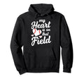My Heart Is That Field Baseball Mom Hoodie - Trendy Graphic Unisex - T-Shirt, Sweatshirt, Hoodie