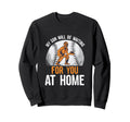 My Son Will Be Waiting You Home Mom Sweatshirt - Aesthetic Graphic Unisex - T-Shirt, Sweatshirt, Hoodie