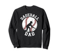 Baseball Dad Proud Dad Baseball Sweatshirt - Aesthetic Graphic for Adults - T-Shirt, Sweatshirt, Hoodie