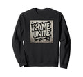 Rhyme Unite Graffiti Tribute Hip Sweatshirt - Minimalist Print for Adults - T-Shirt, Sweatshirt, Hoodie