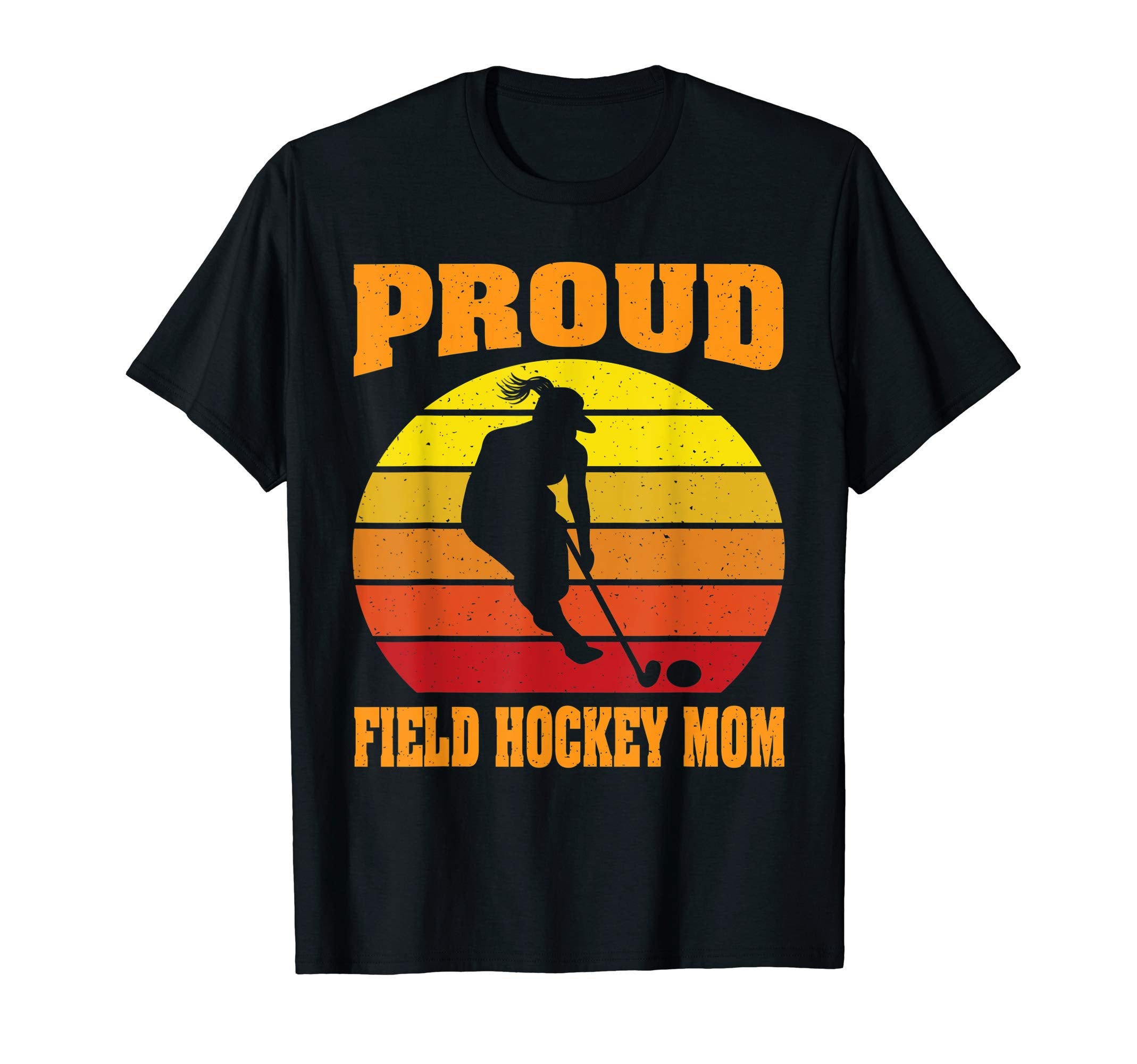 Proud Field Hockey Mom Sunset Daughter T-Shirt - Minimalist Print Men Women - T-Shirt, Sweatshirt, Hoodie