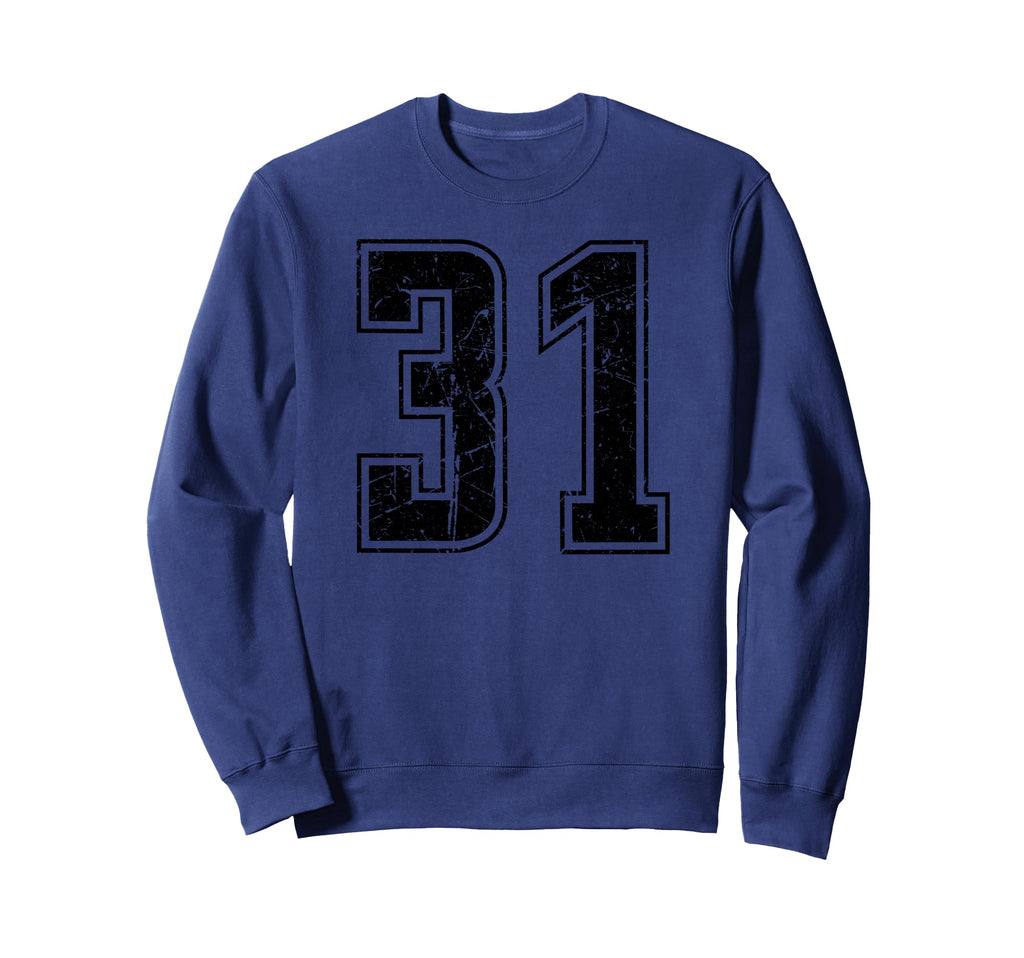 Number 31 Distressed Grunge Sweatshirt - Custom Art Print for Adults - T-Shirt, Sweatshirt, Hoodie