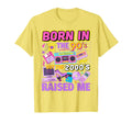 Born 90S But 2000S Raised Me 90S T-Shirt - Novelty Apparel Men Women - T-Shirt, Sweatshirt, Hoodie