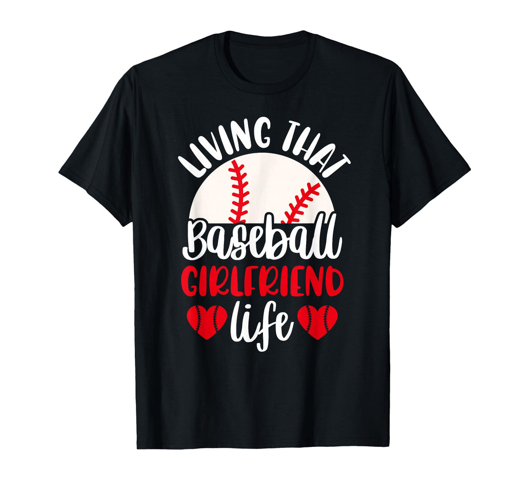 Baseball Girlfriend Life Girlfriend T-Shirt - Minimalist Print Unisex - T-Shirt, Sweatshirt, Hoodie