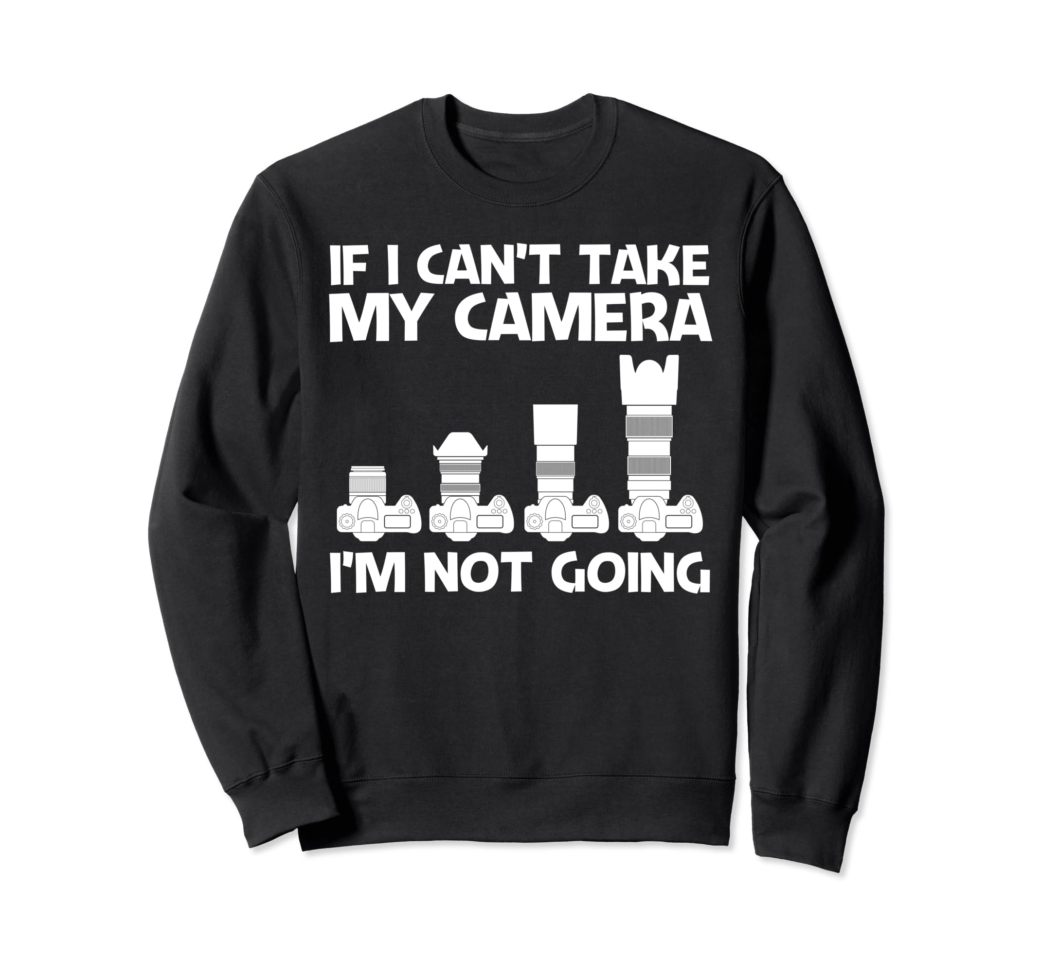 Photography Art Photographer Videographer Sweatshirt - Graphic Print Unisex - T-Shirt, Sweatshirt, Hoodie