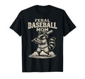 Feral Baseball Mom Raccoon Bat T-Shirt - Novelty Apparel Men Women - T-Shirt, Sweatshirt, Hoodie