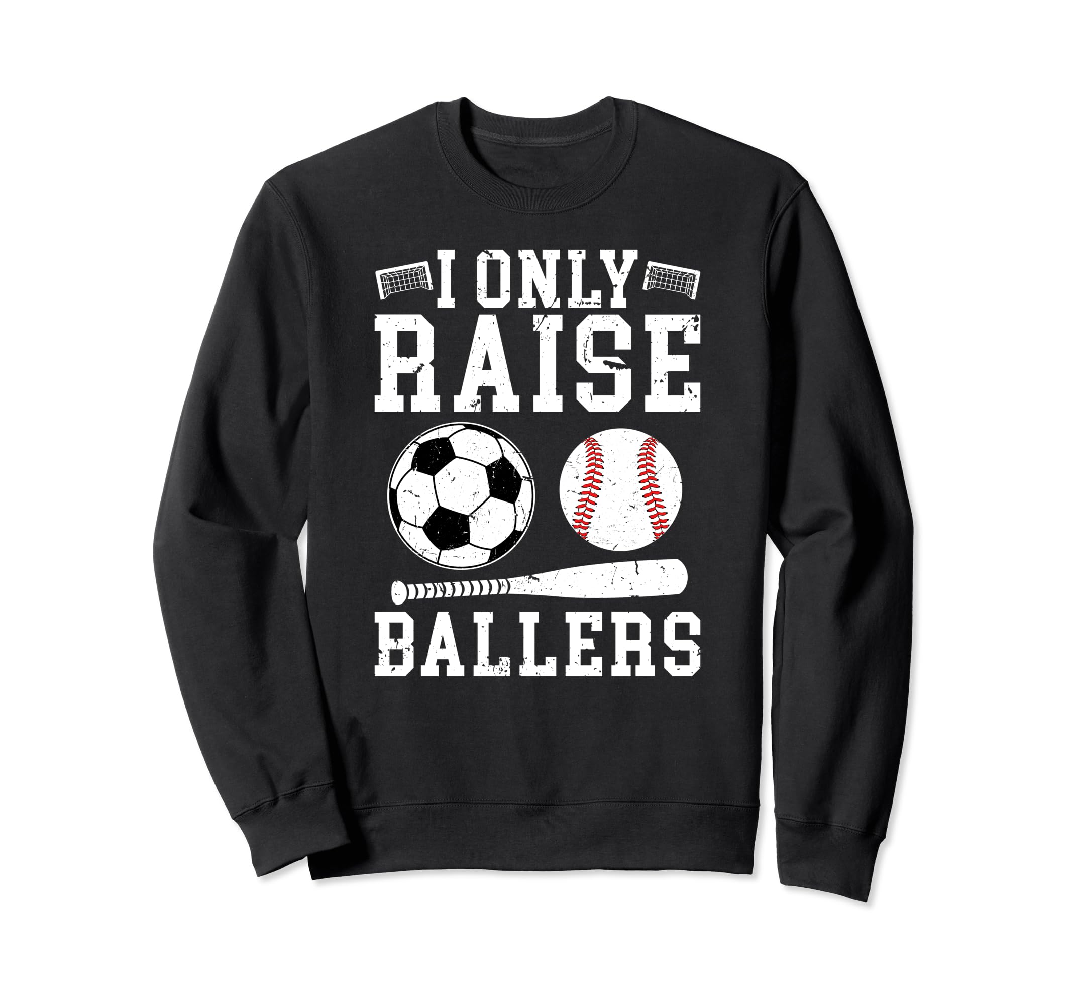 I Only Raise Ballers Soccer Sweatshirt - Minimalist Print Men Women - T-Shirt, Sweatshirt, Hoodie