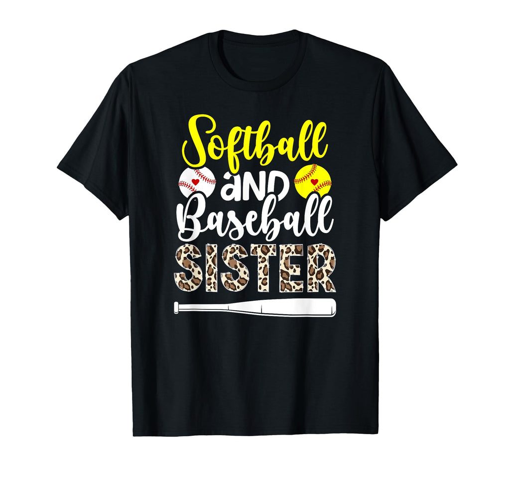 Softball And Baseball Sister Proud T-Shirt - Unique Graphic Men Women - T-Shirt, Sweatshirt, Hoodie