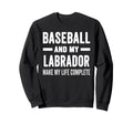 Baseball And My Labrador Mama Dog Sweatshirt - Novelty Apparel Men Women - T-Shirt, Sweatshirt, Hoodie