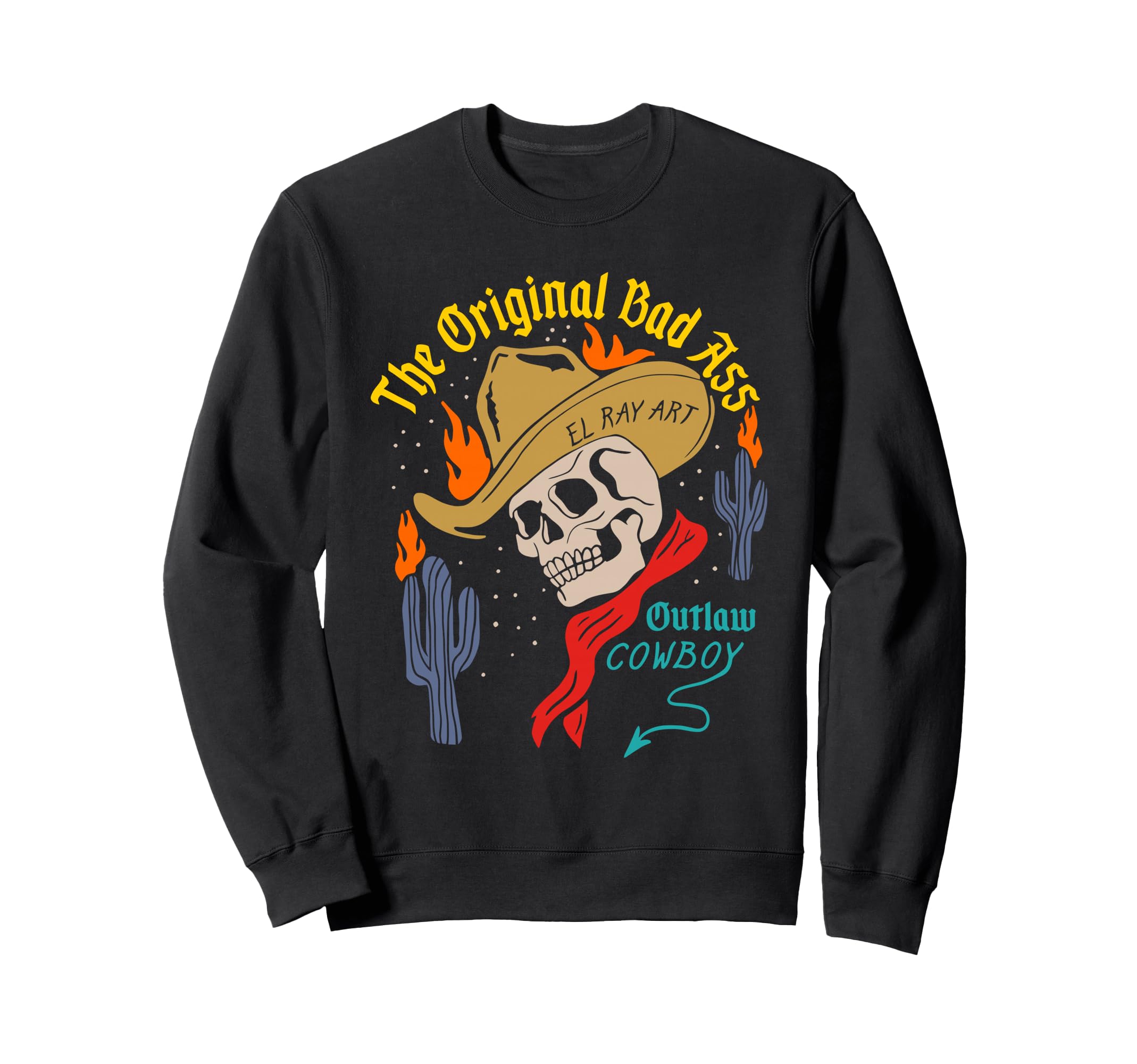 Original Bad Ass Outlaw Cowboy Sweatshirt - Graphic Print for Adults - T-Shirt, Sweatshirt, Hoodie