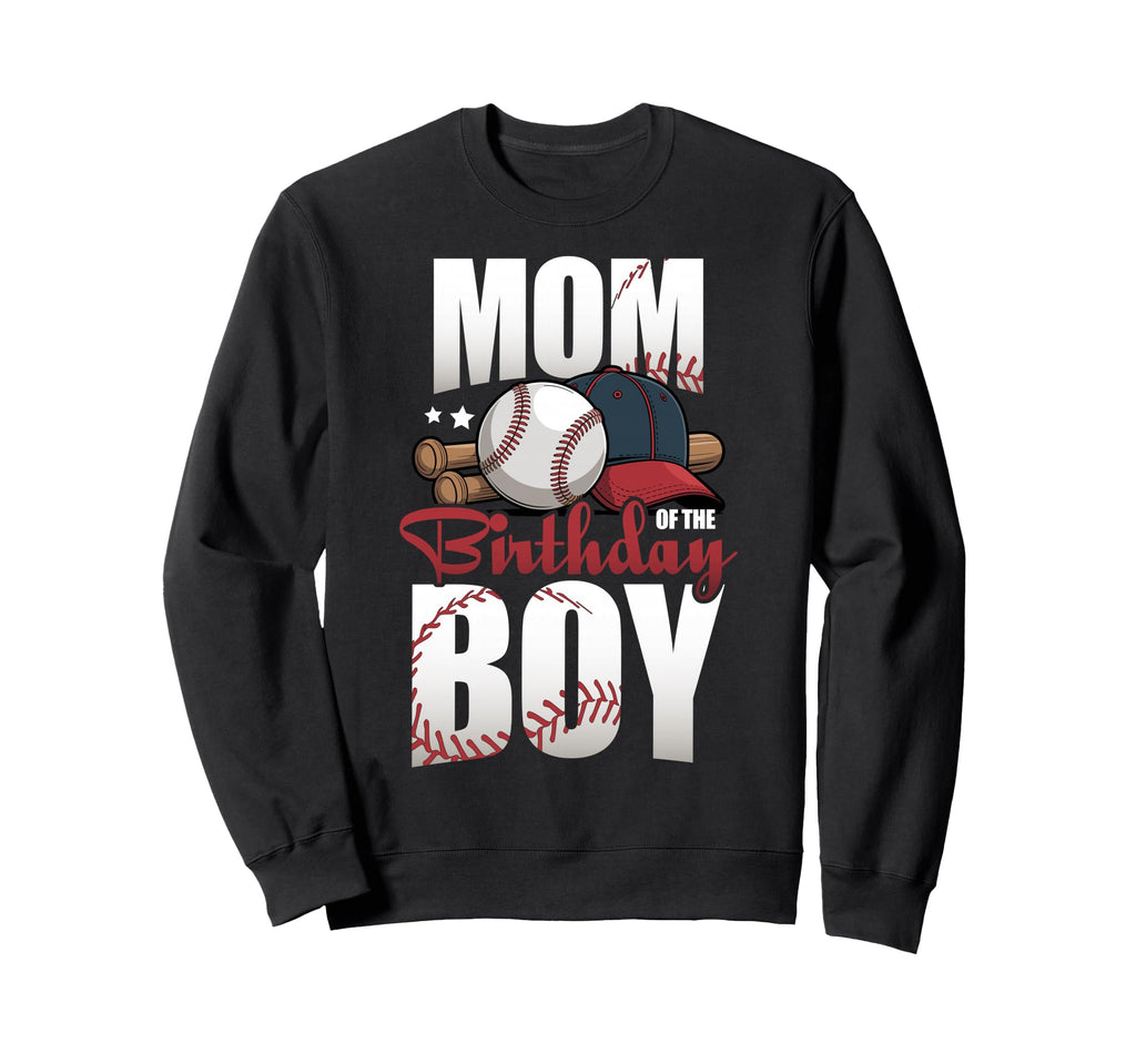Mom Birthday Matching Baseball Sweatshirt - Casual Everyday Wear Men Women - T-Shirt, Sweatshirt, Hoodie