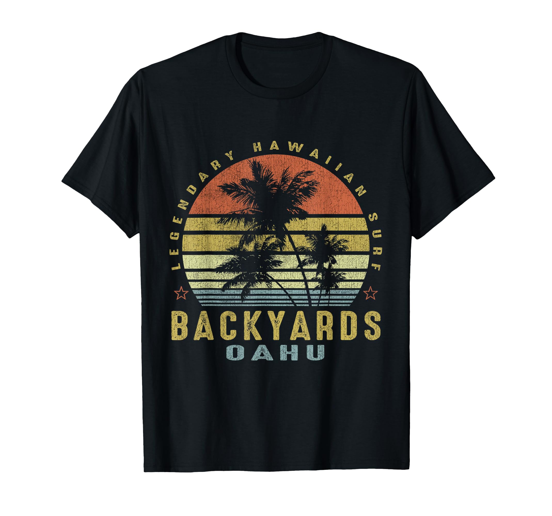 Backyards Oahu Legendary Hawaiian Surf T-Shirt - Unique Graphic Unisex - T-Shirt, Sweatshirt, Hoodie