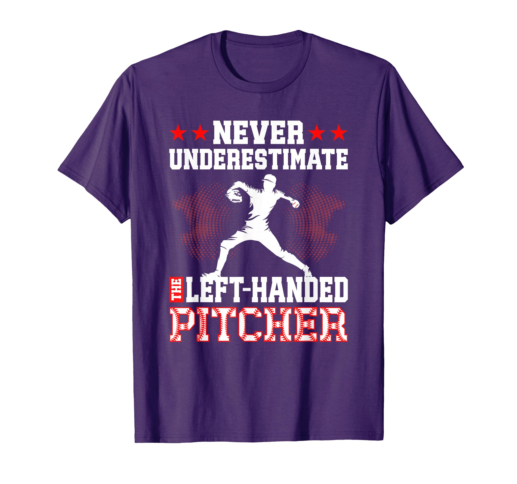 Baseball Left Handed Pitcher T-Shirt - Fun Novelty Design Men Women - T-Shirt, Sweatshirt, Hoodie