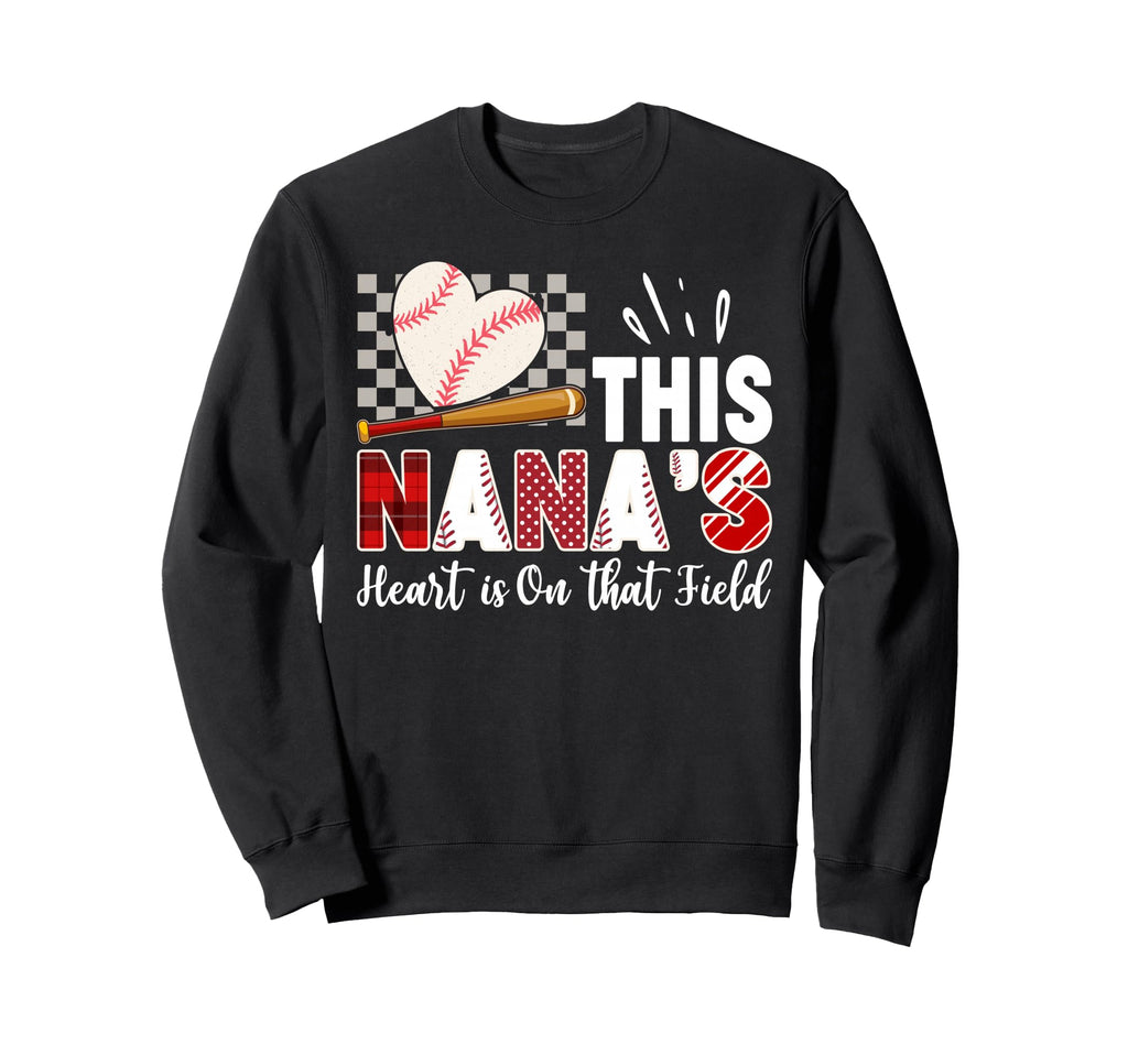 Nanas Heart Is Field Baseball Fan Sweatshirt - Casual Everyday Wear Unisex - T-Shirt, Sweatshirt, Hoodie