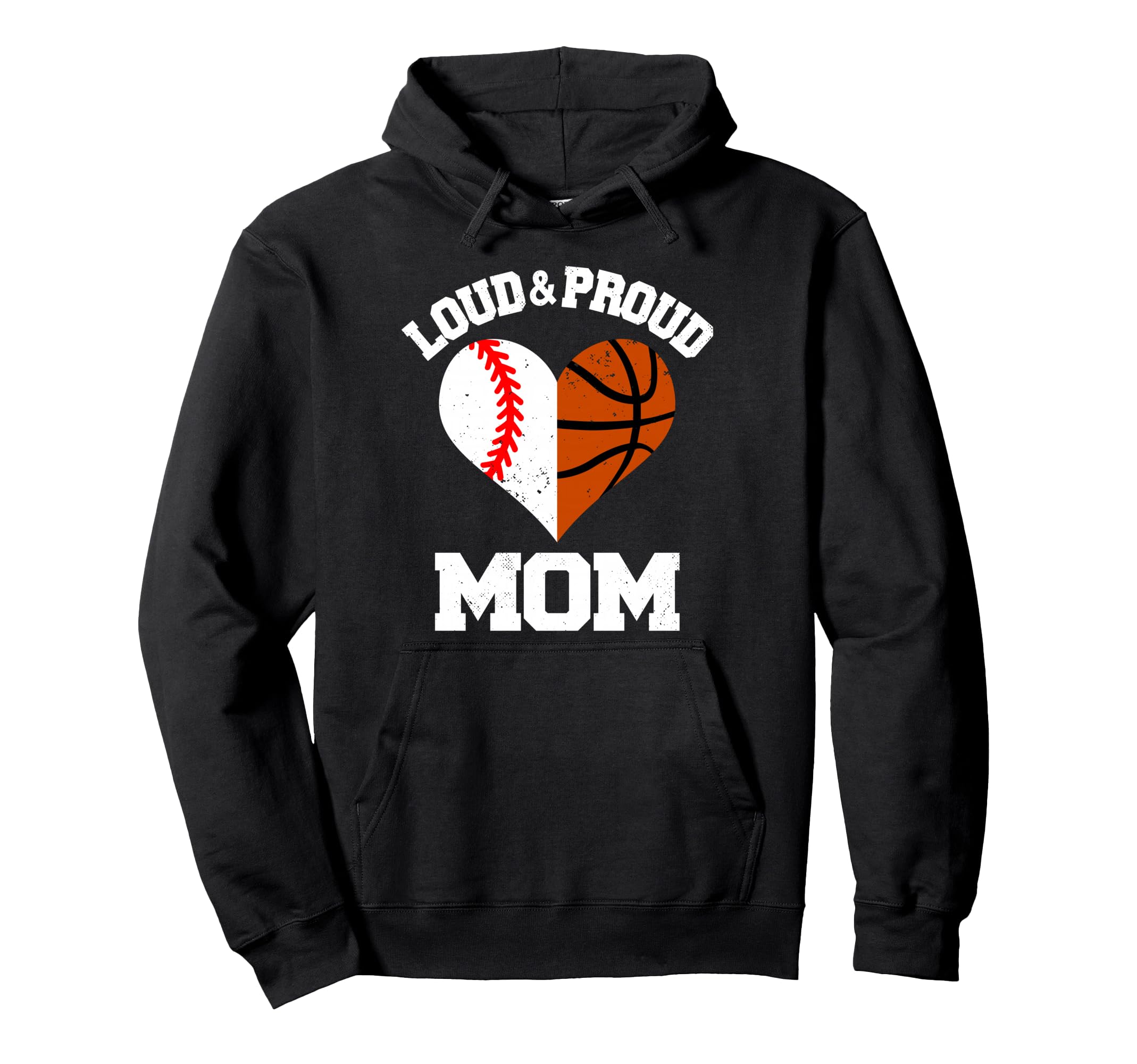 Loud Proud Mom Baseball Basketball Heart Hoodie - Graphic Print Unisex - T-Shirt, Sweatshirt, Hoodie