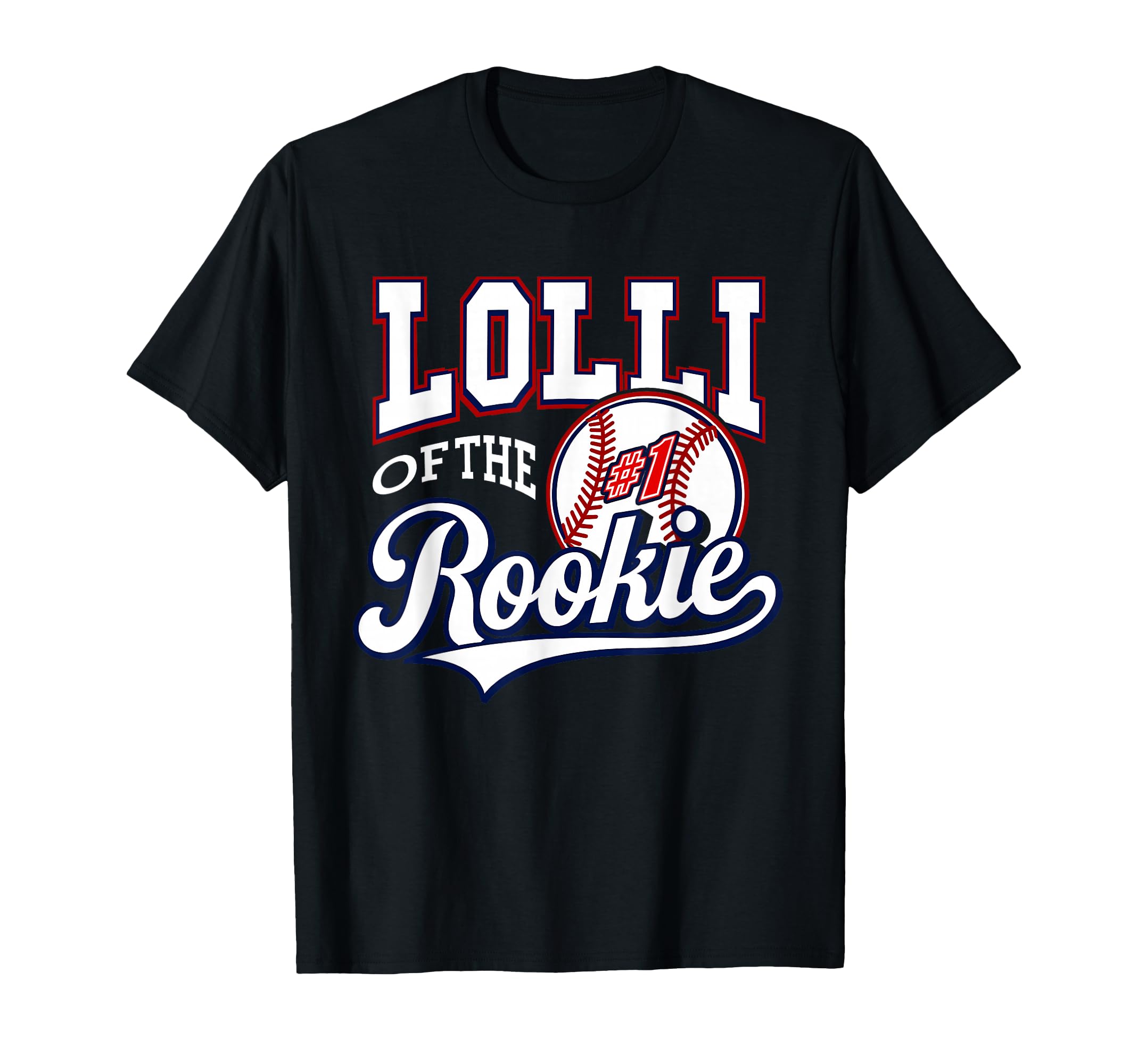 Grandma Lolli Number 1 Rookie Baseball T-Shirt - Graphic Print Men Women - T-Shirt, Sweatshirt, Hoodie
