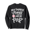 My Favorite Baseball Player Calls Sweatshirt - Unique Graphic for Adults - T-Shirt, Sweatshirt, Hoodie